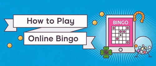 Online Bingo Guide for Beginners and Experts How To Play Online Bingo